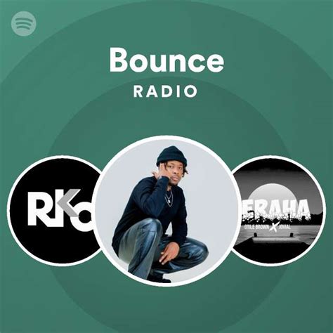 bounce playlist|bounce soundtrack.